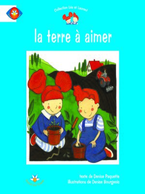 cover image of La terre à aimer